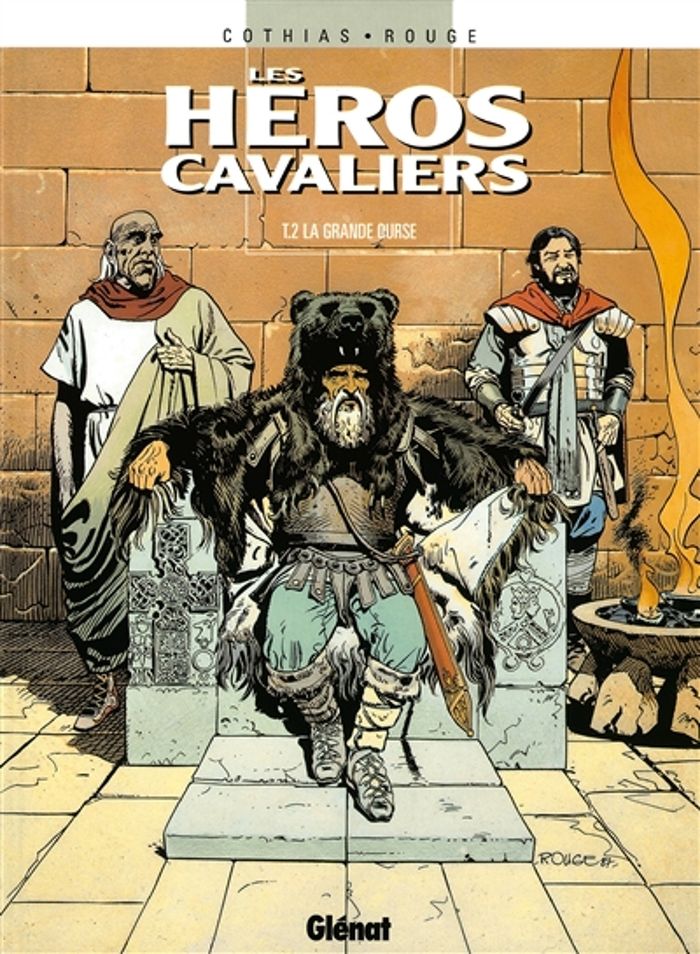 Couverture du livre « LES HEROS CAVALIERS - TOME 02 - LA GRANDE-OURSE » de Cothias/rouge, librairie Les Contes Infusés à Corte