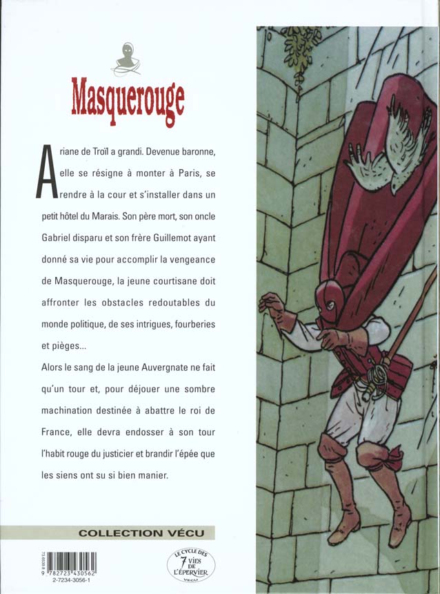 Quatrième de couverture de « MASQUEROUGE - TOME 04 - LES INTRIGANTS »