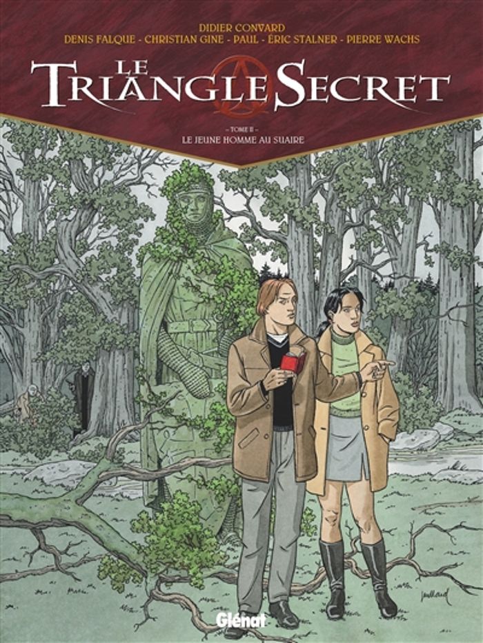 Couverture du livre « LE TRIANGLE SECRET - TOME 02 - LE JEUNE HOMME AU SUAIRE » de Convard/stalner/gine, librairie Les Contes Infusés à Corte