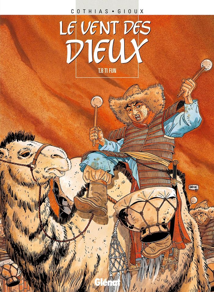 Couverture du livre « LE VENT DES DIEUX - TOME 08 - TI-FUN » de Cothias/gioux, librairie Les Contes Infusés à Corte