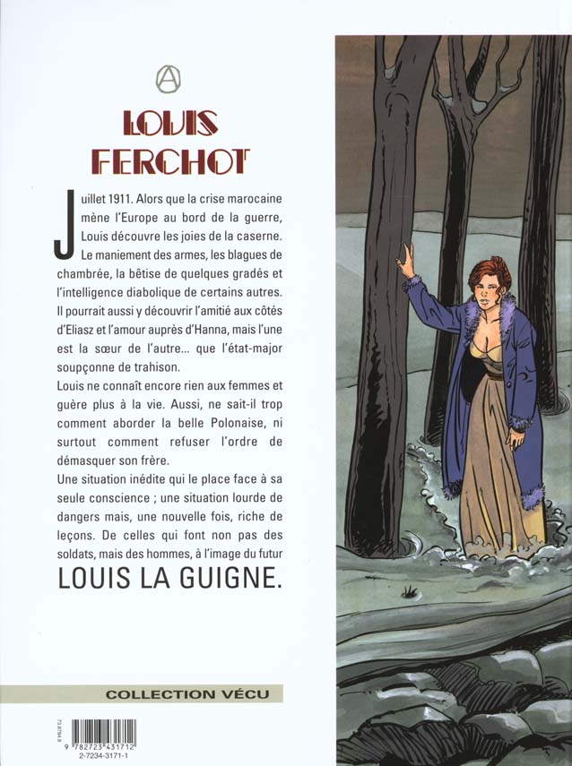Quatrième de couverture de « LOUIS FERCHOT - TOME 03 - LA CASERNE »
