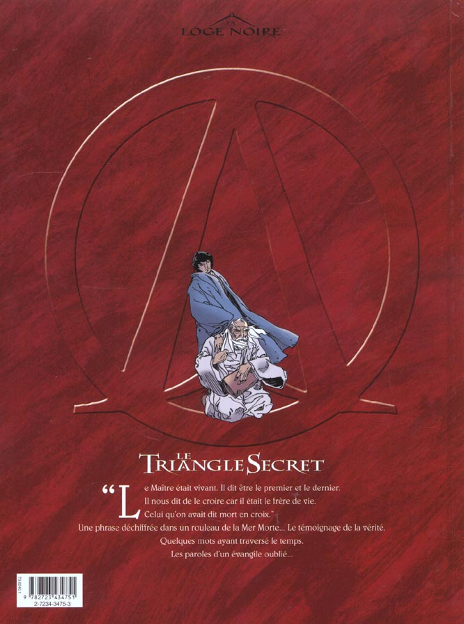 Quatrième de couverture de « LE TRIANGLE SECRET - TOME 04 - L'EVANGILE OUBLIE »