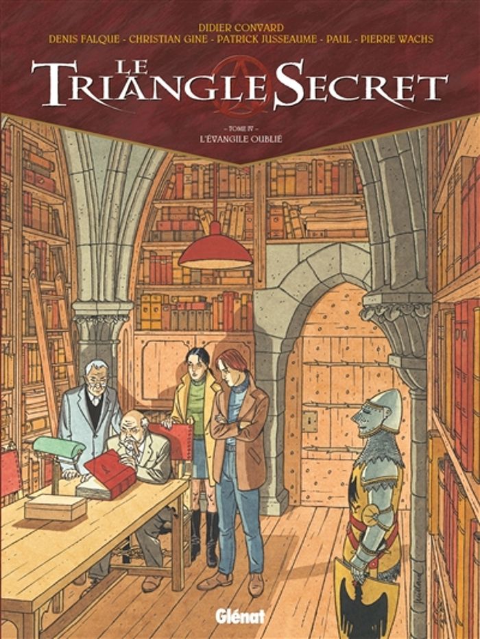 Couverture du livre « LE TRIANGLE SECRET - TOME 04 - L'EVANGILE OUBLIE » de Convard/wachs/gine, librairie Les Contes Infusés à Corte