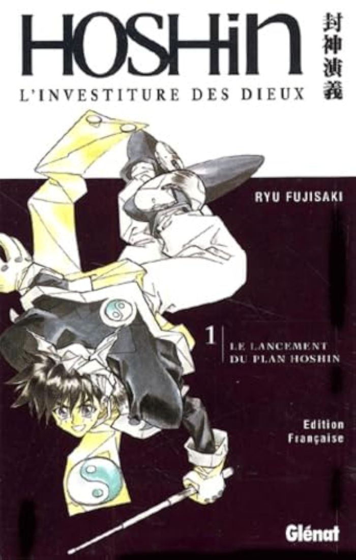 Couverture du livre « HOSHIN - L'INVESTITURE DES DIEUX - TOME 01 - LE LANCEMENT DU PLAN HOSHIN » de Ryu Fujisaki, librairie Les Contes Infusés à Corte