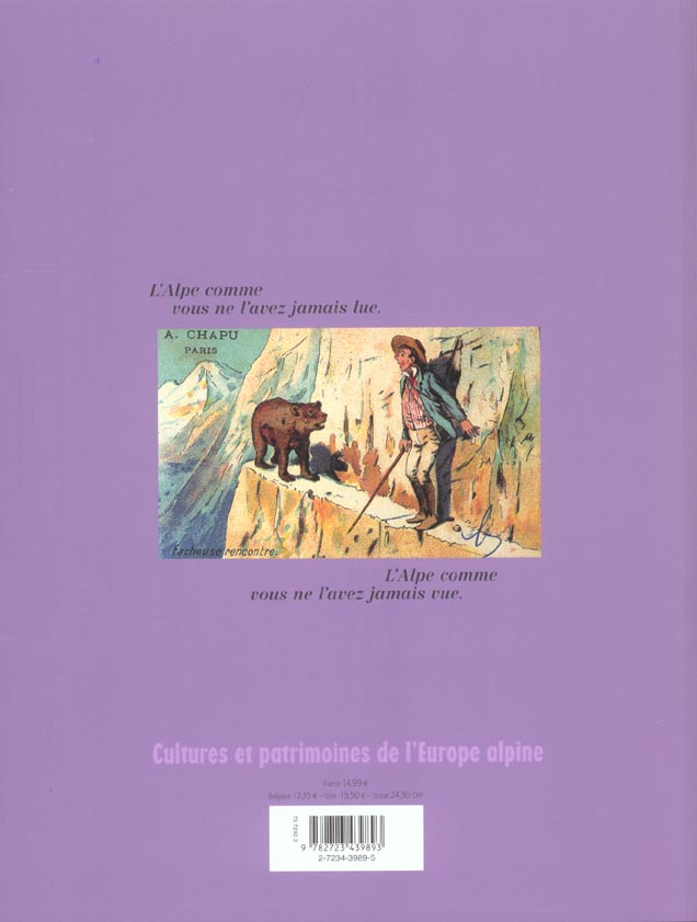 Quatrième de couverture de « L'ALPE 18 - LES GRANDES PEURS DANS LA MONTAGNE »