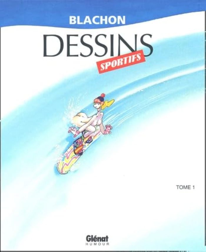Couverture du livre « DESSINS SPORTIFS - TOME 01 » de Roger Blachon, librairie Les Contes Infusés à Corte