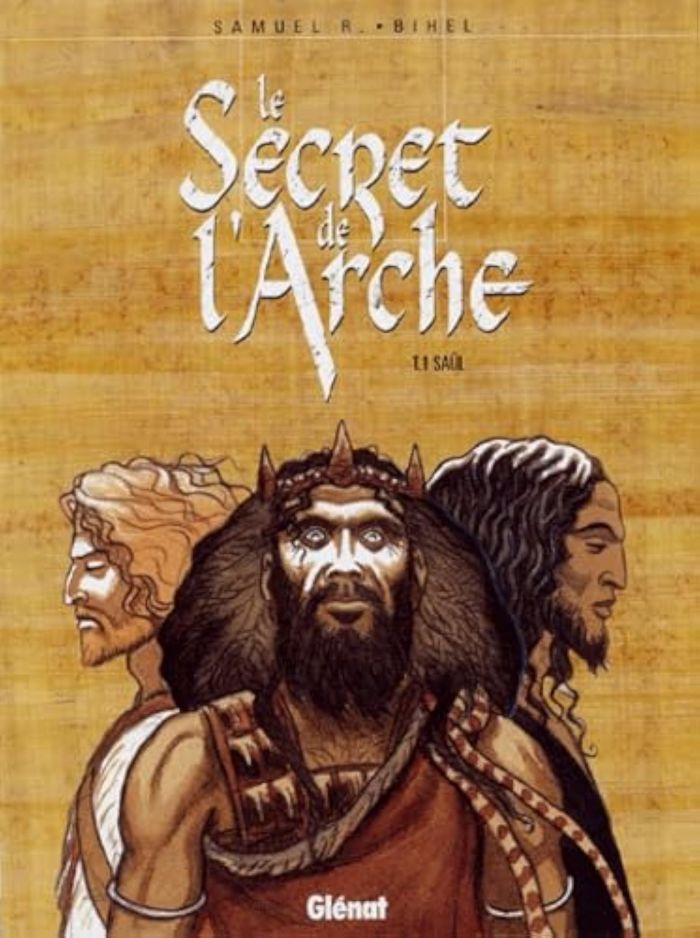 Couverture du livre « LE SECRET DE L'ARCHE - TOME 01 - SAUL », librairie Les Contes Infusés à Corte