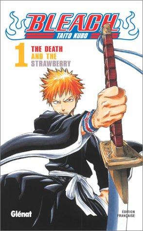 Couverture : BLEACH - TOME 01 - THE DEATH AND THE STRAWBERRY