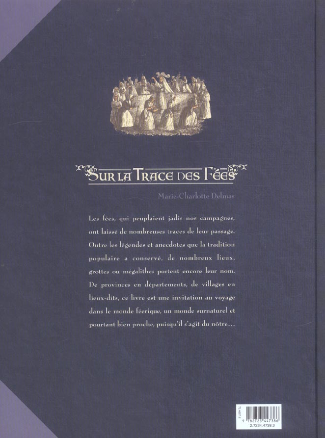 Quatrième de couverture de « SUR LA TRACE DES FEES »