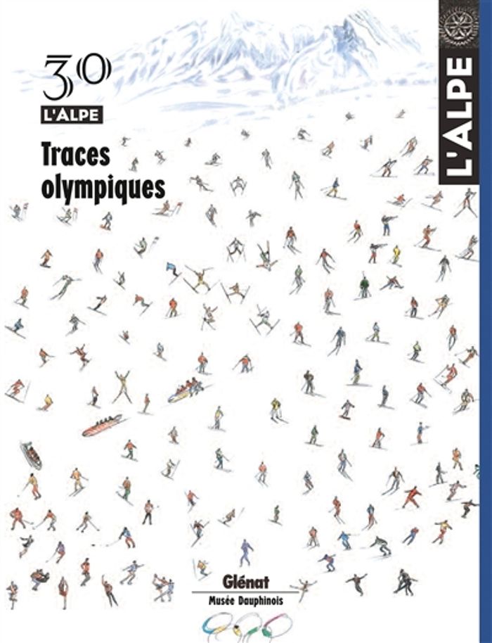 Couverture du livre « L'ALPE 30 - TRACES OLYMPIQUES » de Collectif, librairie Les Contes Infusés à Corte