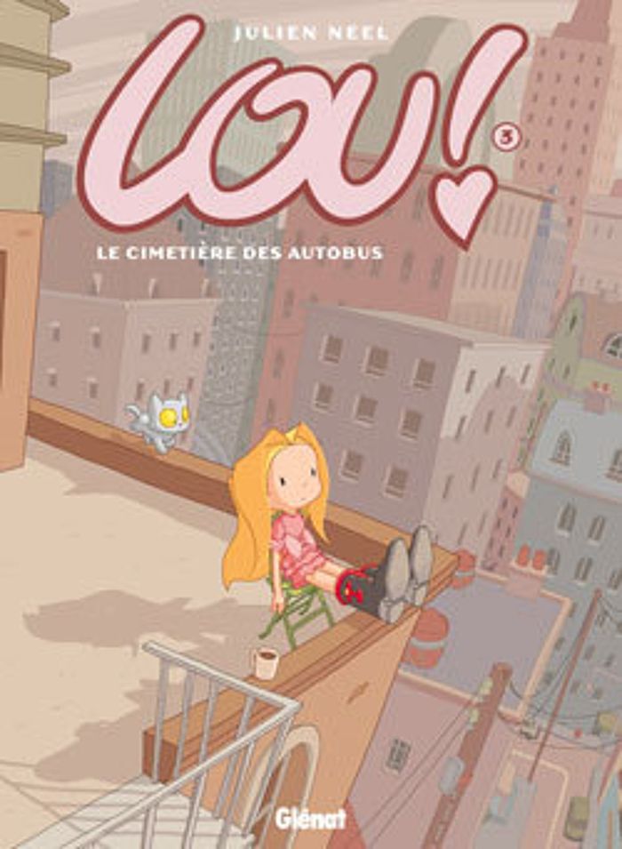Couverture du livre « LOU ! - TOME 03 - LE CIMETIERE DES AUTOBUS », librairie Les Contes Infusés à Corte