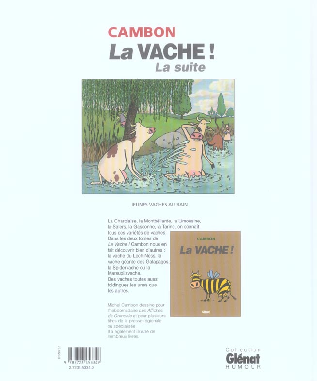 Quatrième de couverture de « LA VACHE ! LA SUITE ! »