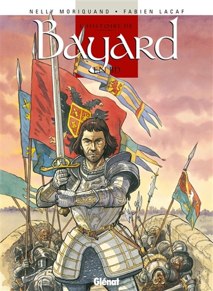 Couverture du livre « LE CHEVALIER BAYARD EN BD » de Moriquand/lacaf, librairie Les Contes Infusés à Corte
