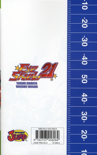 Quatrième de couverture de « EYESHIELD 21 - TOME 16 - APRES LE TEMPS MORT, UN NOUVEAU JOUR »
