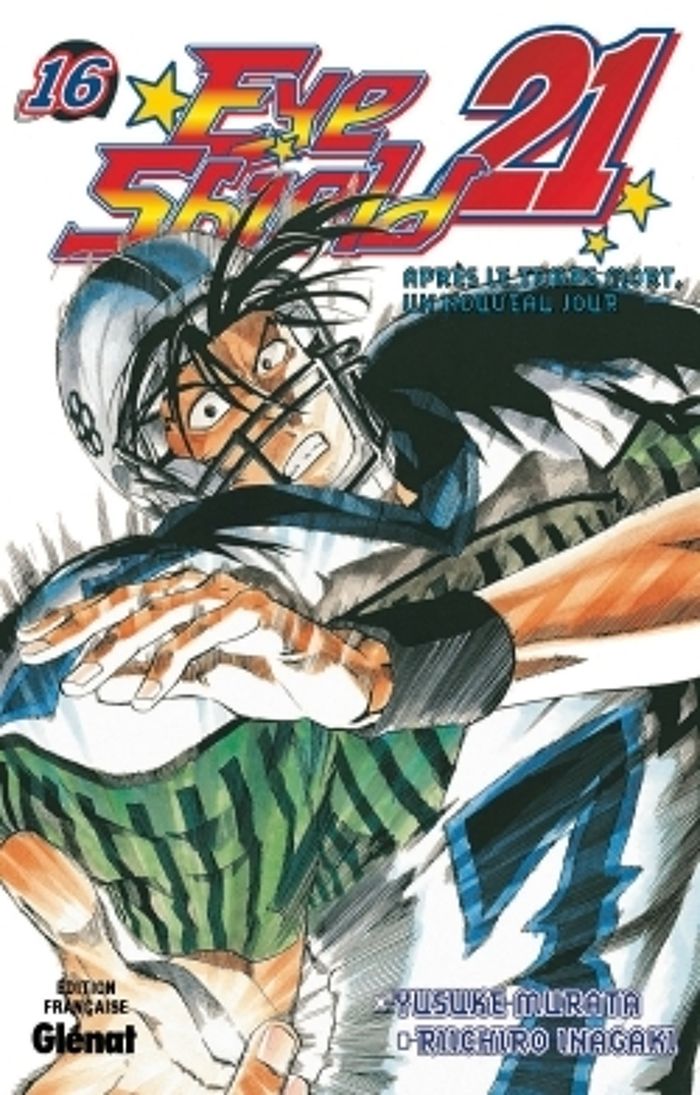 Couverture du livre « EYESHIELD 21 - TOME 16 - APRES LE TEMPS MORT, UN NOUVEAU JOUR » de Inagaki/murata, librairie Les Contes Infusés à Corte