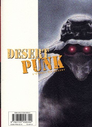 Quatrième de couverture de « DESERT PUNK - L'ESPRIT DU DESERT - TOME 04 »