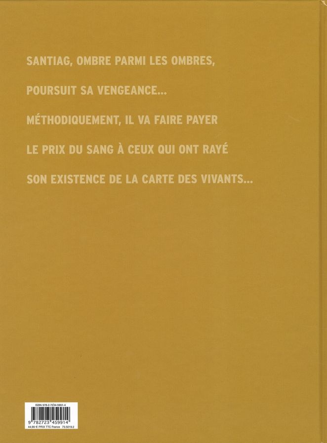 Quatrième de couverture de « SANTIAG - INTEGRALE TOMES 01 A 05 »