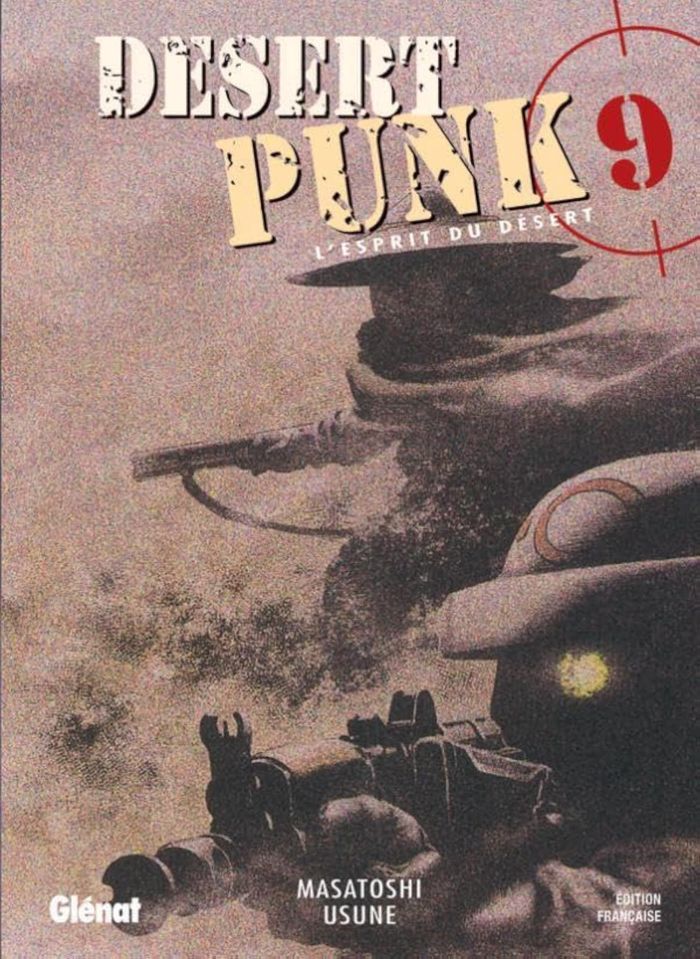 Couverture du livre « DESERT PUNK - L'ESPRIT DU DESERT - TOME 09 », librairie Les Contes Infusés à Corte