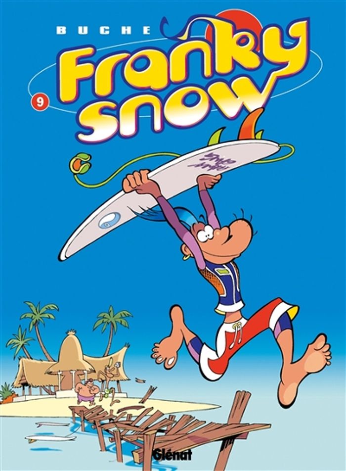 Couverture du livre « FRANKY SNOW - TOME 09 - SURF PARADISE CLUB » de Eric Buche, librairie Les Contes Infusés à Corte