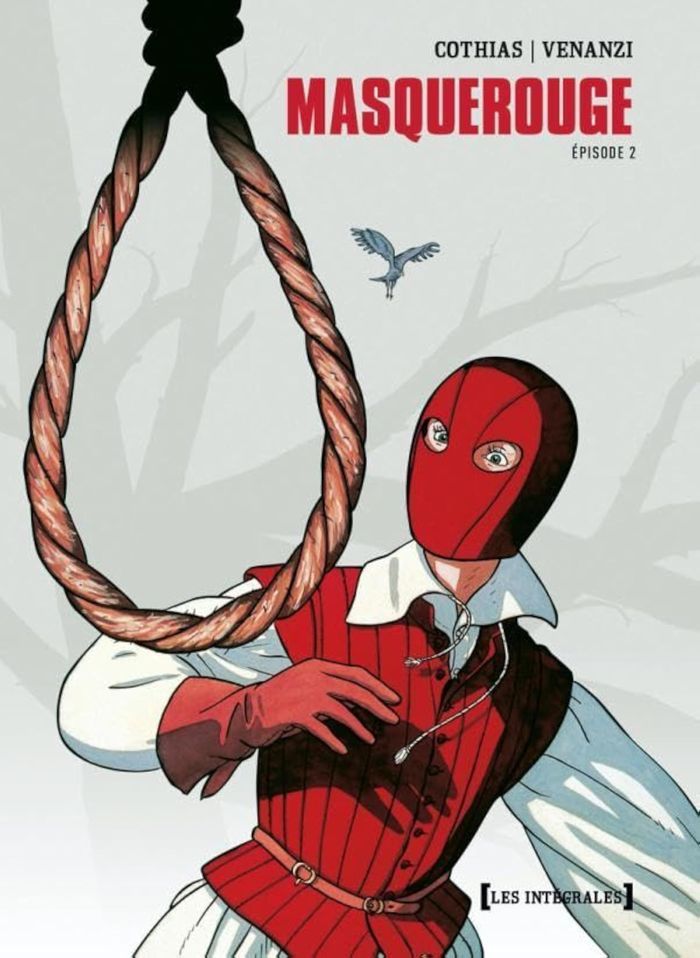Couverture du livre « MASQUEROUGE - INTEGRALE TOMES 04 A 06 » de Cothias/venanzi, librairie Les Contes Infusés à Corte