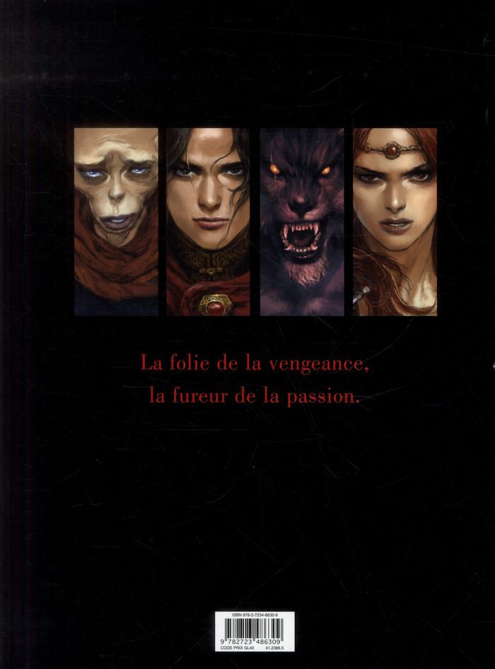 Quatrième de couverture de « SANG ROYAL - TOME 03 - DES LOUPS ET DES ROIS »