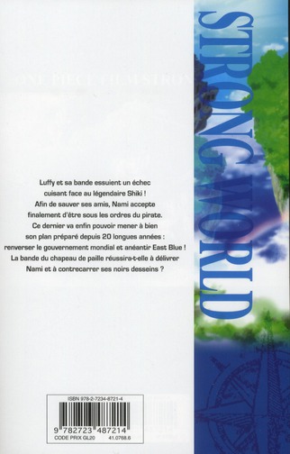Quatrième de couverture de « Strong world : one piece film »
