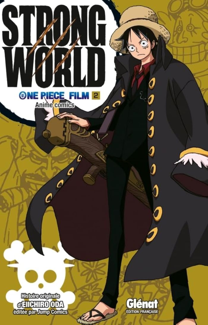 Couverture du livre « Strong world : one piece film » de Eiichirō Oda, librairie Les Contes Infusés à Corte