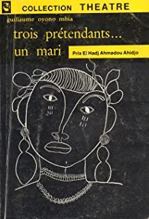 Couverture du livre « TROIS PRETENDANTS ... UMARI » de Oyono Mbia Guillaume, librairie Les Contes Infusés à Corte