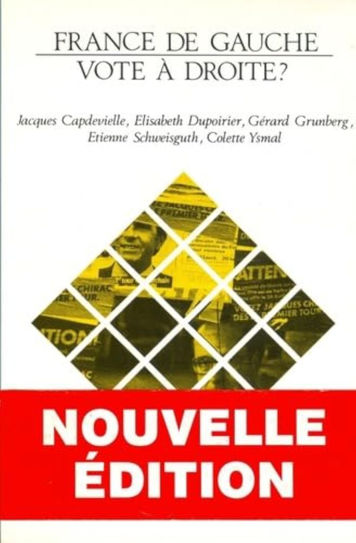 Couverture du livre « FRANCE DE GAUCHE, VOTE A DROITE ? » de Capdevielle/grunberg, librairie Les Contes Infusés à Corte