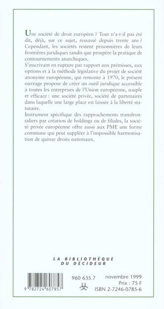 Quatrième de couverture de « UNE SOCIETE DE DROIT EUROPEEN? »
