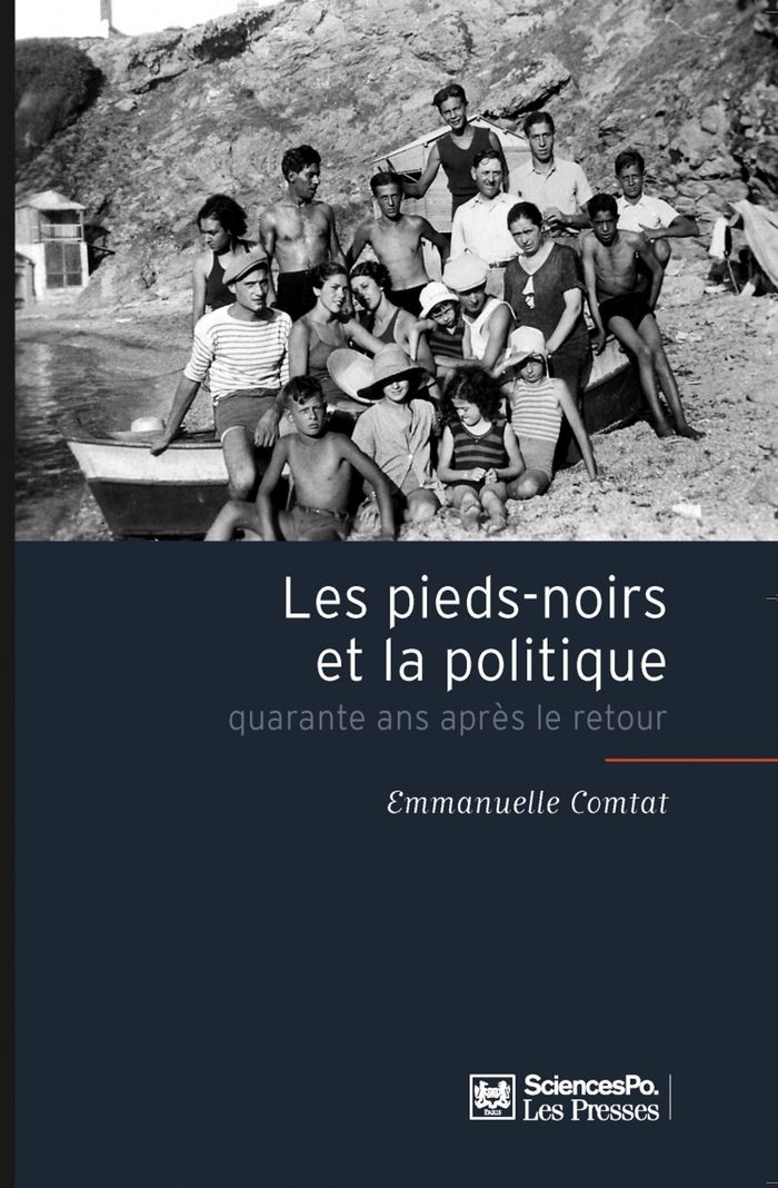 Couverture du livre « LES PIEDS-NOIRS ET LA POLITIQUE » de Emmanuelle Comtat, librairie Les Contes Infusés à Corte