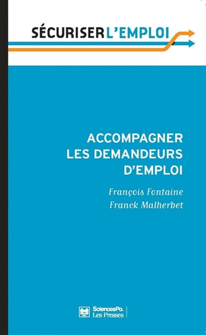 Couverture du livre « ACCOMPAGNER LES DEMANDEURS D'EMPLOI - POUR EN FINIR AVEC LE » de Fontaine/malherbet, librairie Les Contes Infusés à Corte