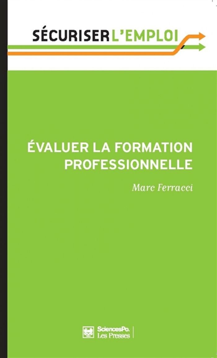 Couverture du livre « EVALUER LA FORMATION PROFESSIONNELLE » de Marc Ferracci, librairie Les Contes Infusés à Corte