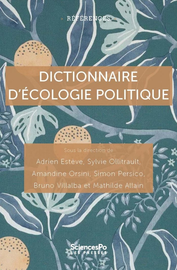 Couverture du livre « Dictionnaire d'écologie politique » de sous la direction d'Adrien Estève, librairie Les Contes Infusés à Corte
