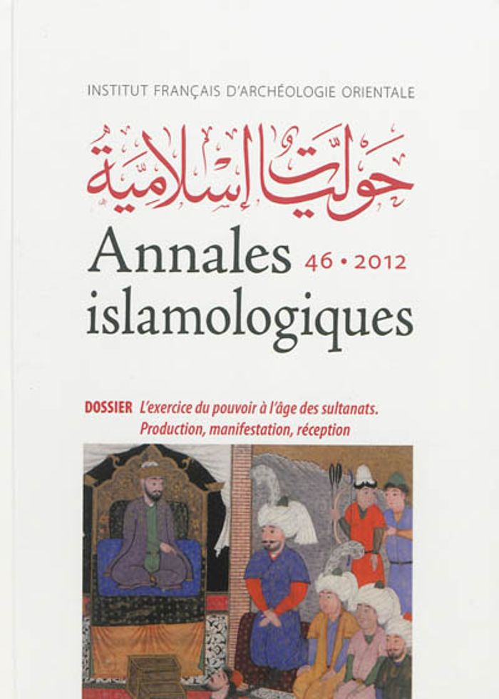 Couverture du livre « ANNALES ISLAMOLOGIQUES 46 », librairie Les Contes Infusés à Corte