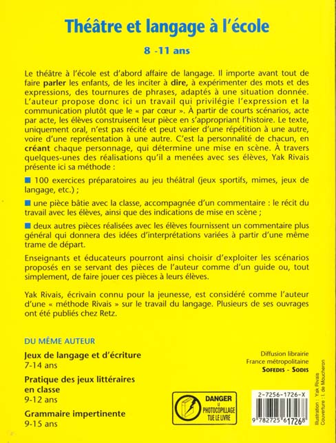 Quatrième de couverture de « IAD - THEATRE ET LANGAGE A L'ECOLE 8-11 ANS »
