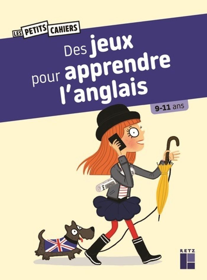 Couverture du livre « Des jeux pour apprendre l'anglais : 9-11 ans » de Sandra Lebrun, librairie Les Contes Infusés à Corte