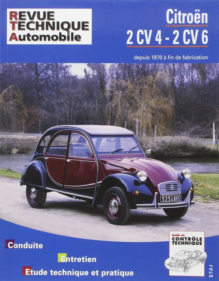 Couverture du livre « CITROEN 2 CV4, 2 CV6, CAMIONNETTES 250, 400 - DEPUIS 1970 JUSQU'A FIN DE FABRICATION » de Etai, librairie Les Contes Infusés à Corte