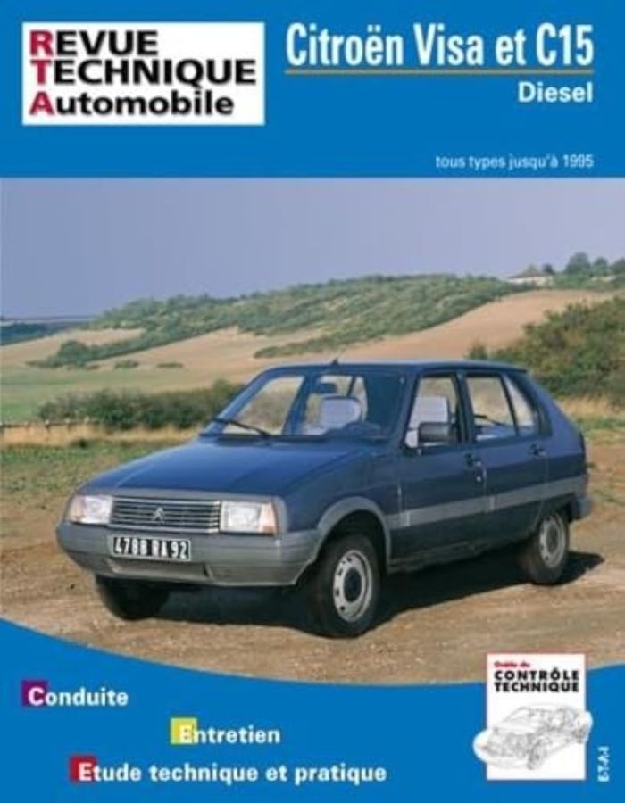 Couverture du livre « CITROEN VISA ET C15 DIESEL - TOUS TYPES JUSQU'A 1995 » de Etai, librairie Les Contes Infusés à Corte