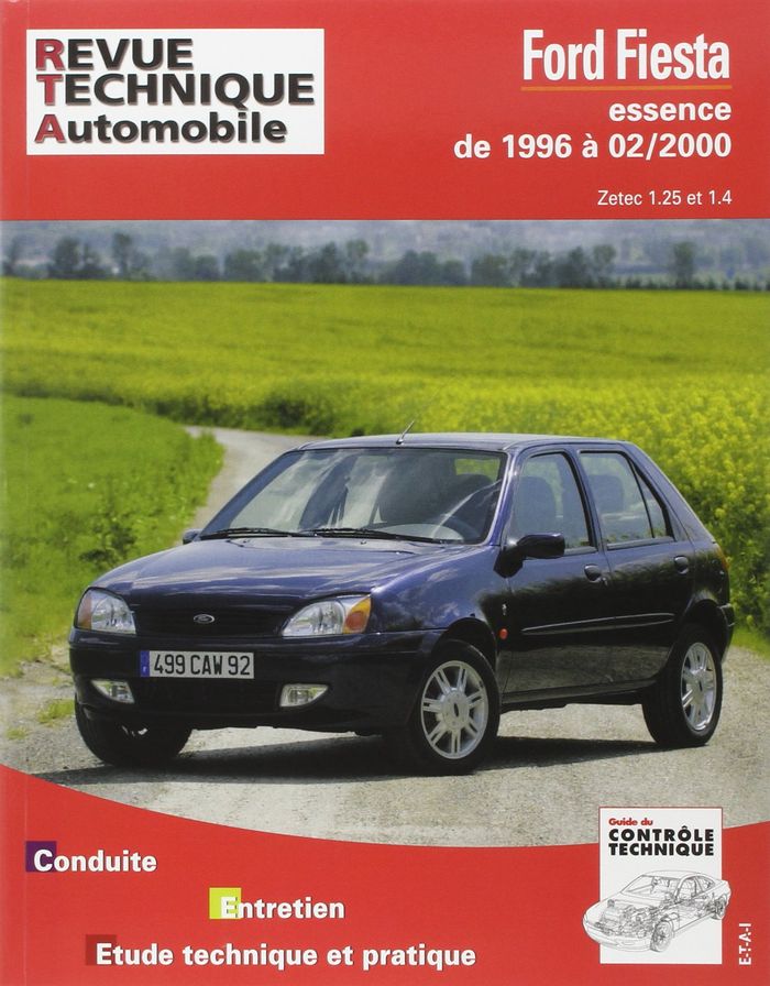 Couverture du livre « FORD FIESTA DEPUIS 1996 - MOTEURS ESSENCE ZETEC 1.25 ET 1.4 » de Etai, librairie Les Contes Infusés à Corte