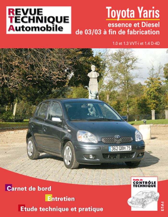 Couverture du livre « TOYOTA YARIS - ESSENCE ET DIESEL DE 03-03 A FIN DE FABRICATION » de Etai, librairie Les Contes Infusés à Corte