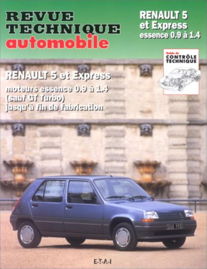 Couverture du livre « RENAULT 5 ET EXPRESS - MOTEURS ESSENCE ATMOSPHERIQUE DE 0.91 A 1.41 » de Etai, librairie Les Contes Infusés à Corte
