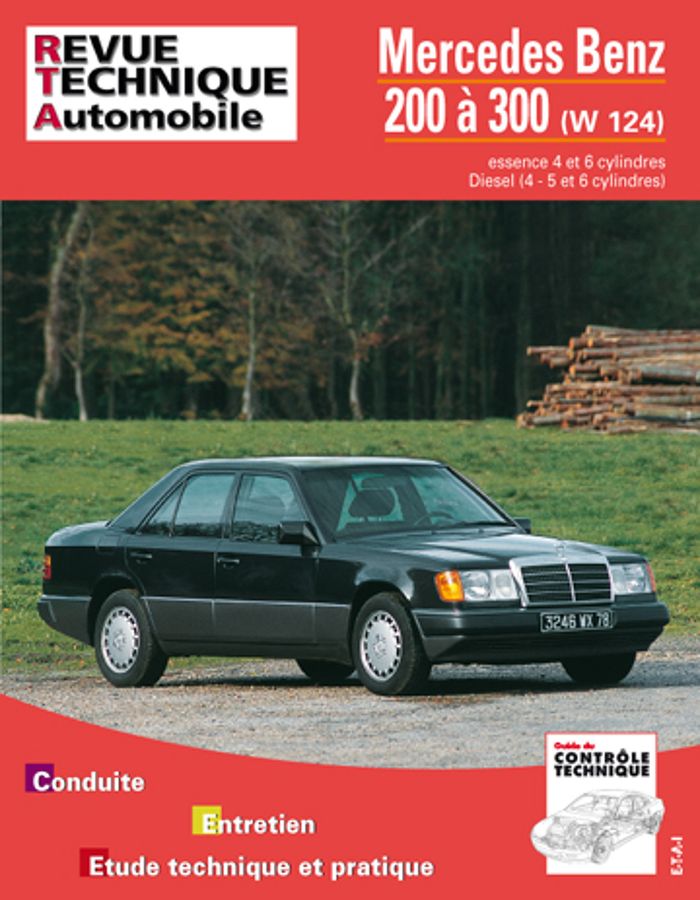 Couverture du livre « MERCEDES-BENZ 200 A 300 - SERIE W124 » de Etai, librairie Les Contes Infusés à Corte