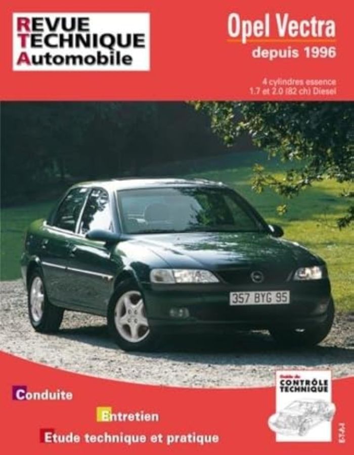 Couverture du livre « OPEL VECTRA DEPUIS MODELE 96 - MOTEURS 4 CYLINDRES ESSENCE ET DIESEL », librairie Les Contes Infusés à Corte