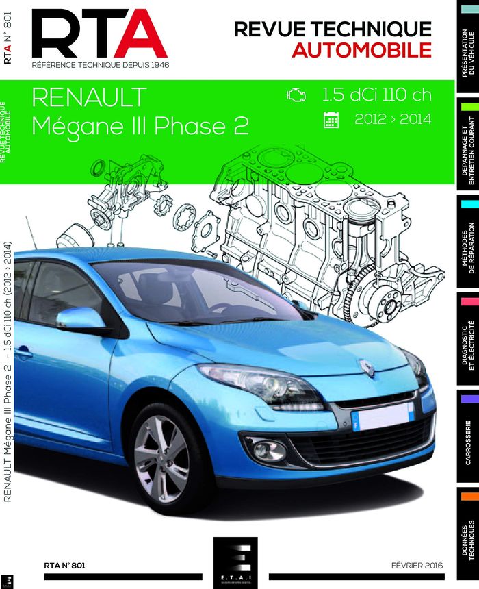 Couverture du livre « RTA 801 MEGANE III PH.2:1.5DCI(110 CH)DE 2012A2014 » de Etai, librairie Les Contes Infusés à Corte