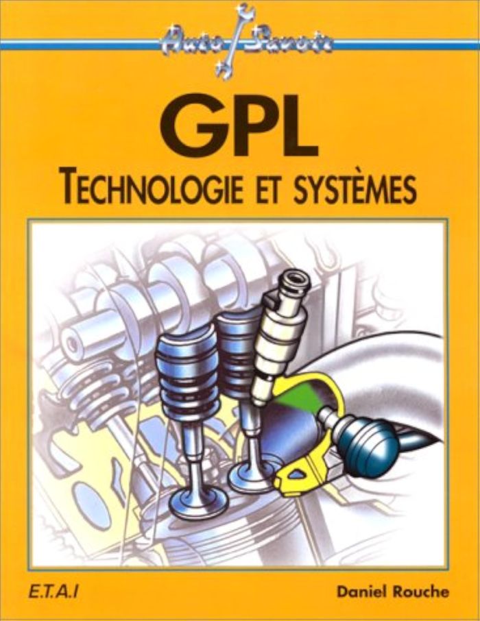 Couverture du livre « GPL - TECHNOLOGIE ET SYSTEMES » de Rouche Daniel, librairie Les Contes Infusés à Corte