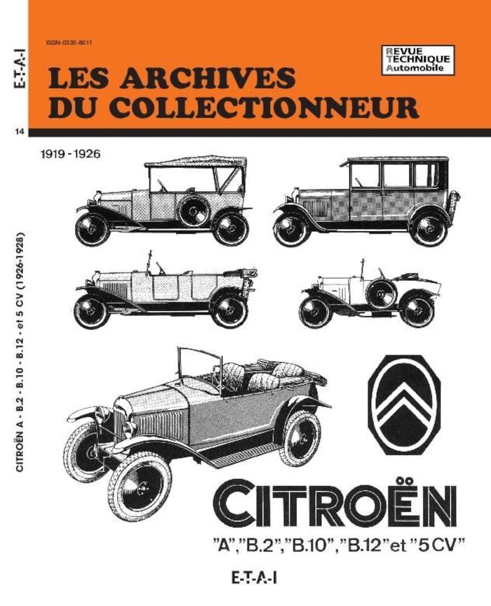 Couverture du livre « CITROEN - A, B.2, B.10, B.12 ET 5 CV » de Etai, librairie Les Contes Infusés à Corte