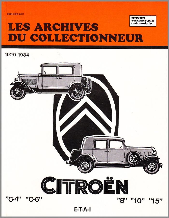 Couverture du livre « CITROEN C4 - C6 ET ROSALIE (1929/1934) N 5 » de Etai, librairie Les Contes Infusés à Corte