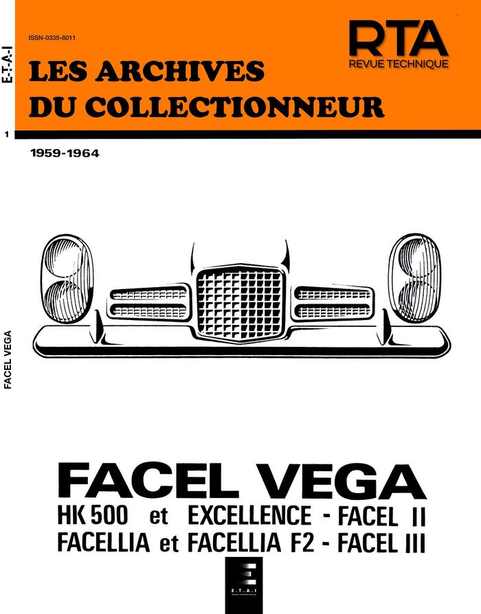 Couverture du livre « FACEL VEGA HK 500-EXCELLENCE ET FACELLIA (59/64) N 1 » de Etai, librairie Les Contes Infusés à Corte