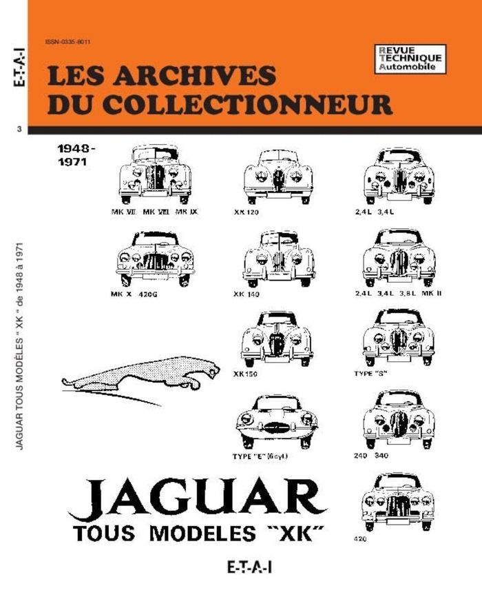 Couverture du livre « JAGUAR XK-MK TOUS MODELES ET TYPE E (48/71) N 3 » de Etai, librairie Les Contes Infusés à Corte